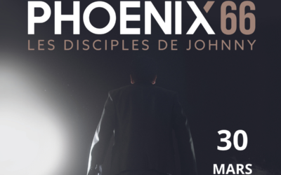 Phoenix 66, les disciples de Johnny – Samedi 30 mars à Jarville-la-Malgrange
