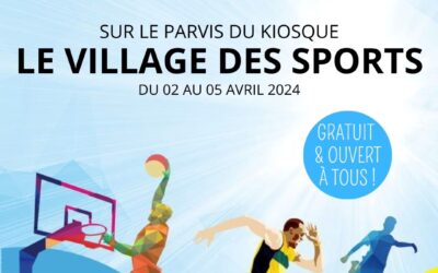 VILLAGE DES SPORTS – TERRE DE JEUX 2024