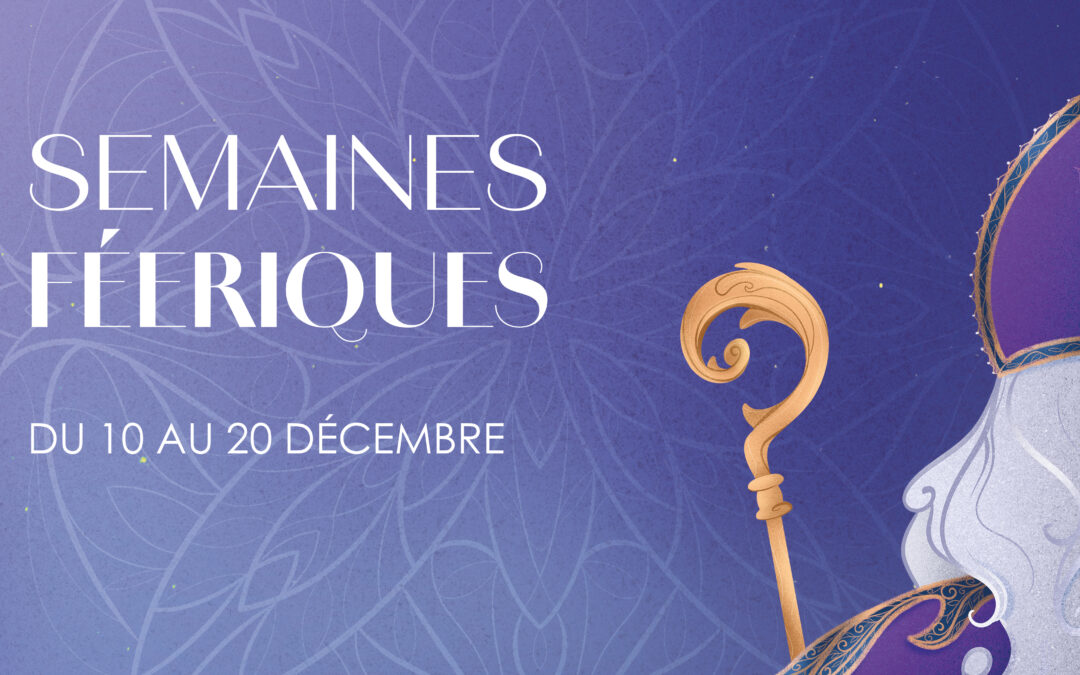 Semaines féeriques – Edition 2024