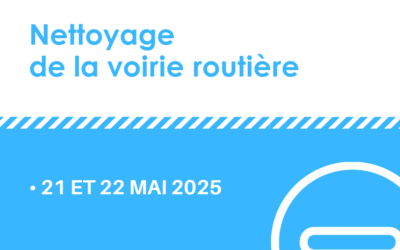 Nettoyage de la voirie routière – 21 et 22 mai 2025
