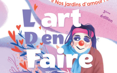 Art d&rsquo;en Faire • Nos Jardins d&rsquo;Amour ! • 23 et 24 mai 2025