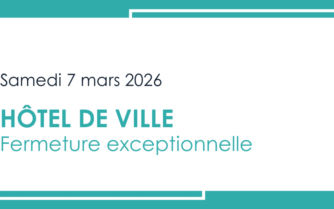 Fermeture exceptionnelle