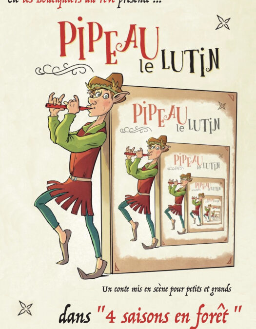 Spectacle pédagogique • Pipeau le lutin